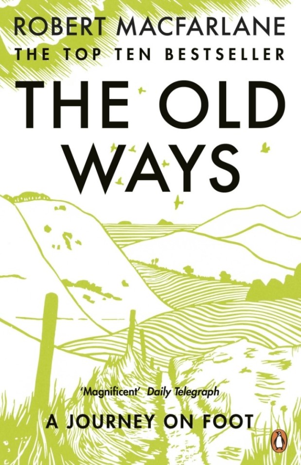 Book Review – The Old Ways, Robert Macfarlane